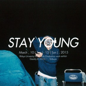 立教大学写真部 ２０１５年度 卒展 「STAY YOUNG」