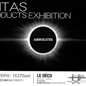 ENTAS PRODUCTS EXHIBITION -absolute-