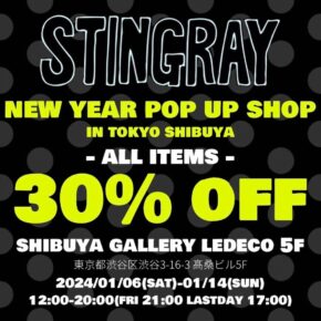 STINGRAY NEW YEAR POP UP SHOP